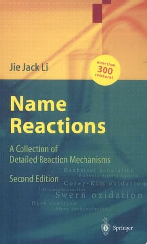 Name Reactions A Collection of Detailed Reaction Mechanisms