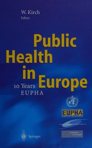 Public Health in Europe — 10 Years European Public Health Association —