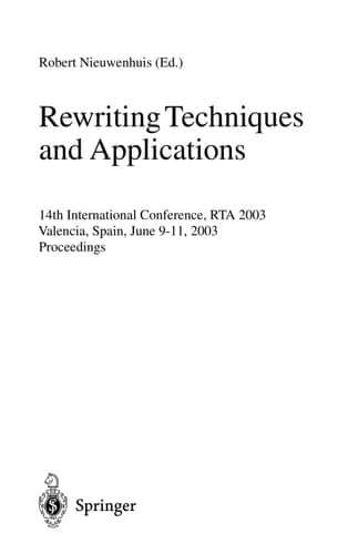 Rewriting Techniques and Applications 14th International Conference, RTA 2003, Valencia, Spain, June 9-11, 2003, Proceedings
