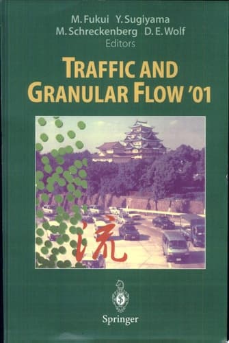 Traffic and Granular Flow ’01