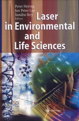 Laser in Environmental and Life Sciences Modern Analytical Methods