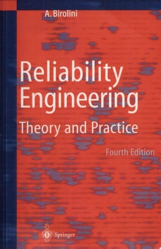 Reliability Engineering Theory and Practice