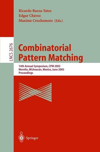 Combinatorial Pattern Matching 14th Annual Symposium, CPM 2003, Morelia, Michoacán, Mexico, June 25-27, 2003, Proceedings
