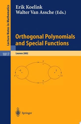 Orthogonal Polynomials and Special Functions Leuven 2002