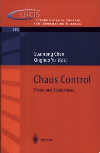 Chaos Control Theory and Applications