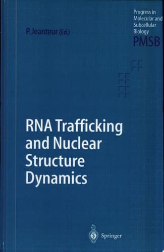RNA Trafficking and Nuclear Structure Dynamics