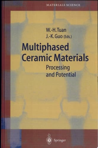 Multiphased Ceramic Materials Processing and Potential