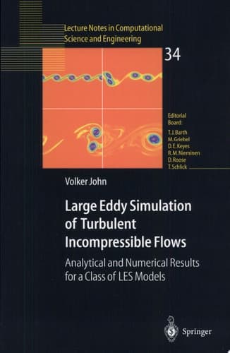 Large Eddy Simulation of Turbulent Incompressible Flows Analytical and Numerical Results for a Class of LES Models