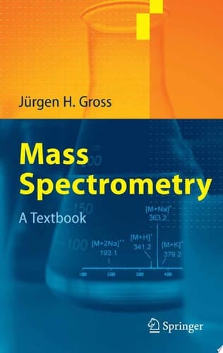 Mass Spectrometry A Textbook