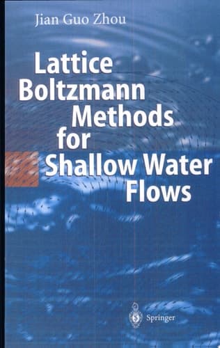 Lattice Boltzmann Methods for Shallow Water Flows