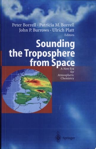 Sounding the Troposphere from Space A New Era for Atmospheric Chemistry