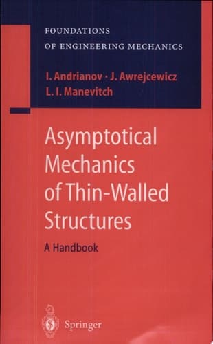 Asymptotical Mechanics of Thin-Walled Structures A Handbook