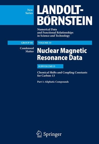 Aliphatic Compounds Subvolume D: Chemical Shifts and Coupling Constants for Carbon-13