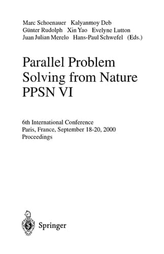 Parallel Problem Solving from Nature-PPSN VI 6th International Conference, Paris, France, September 18-20 2000 Proceedings