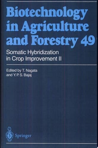 Somatic Hybridization in Crop Improvement II II
