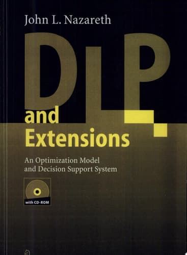 DLP and Extensions An Optimization Model and Decision Support System