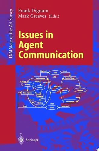 Issues in Agent Communication