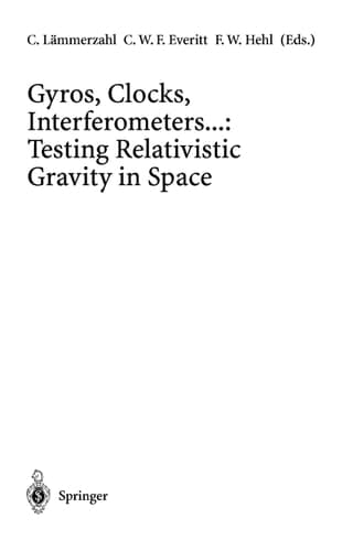 Gyros, Clocks, Interferometers...: Testing Relativistic Gravity in Space