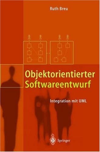 Objektorientierter Softwareentwurf Integration mit UML