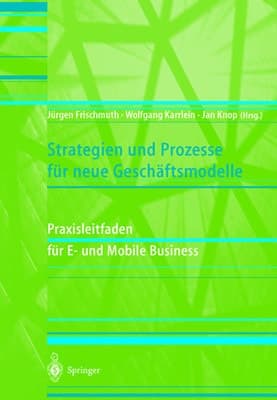 Strategien und Prozesse für neue Geschäftsmodelle
