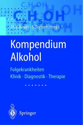 Kompendium Alkohol Folgekrankheiten Klinik · Diagnostik · Therapie