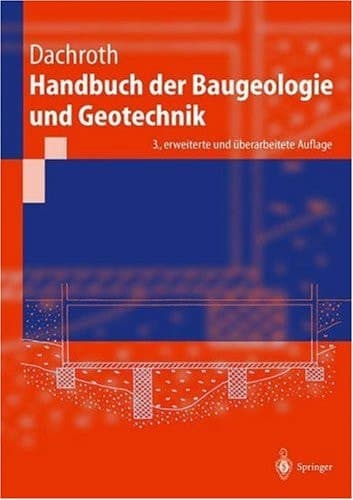 Handbuch der Baugeologie und Geotechnik