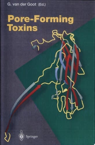 Pore-Forming Toxins