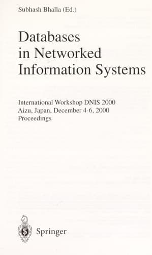 Databases in Networked Information Systems International Workshop DNIS 2000 Aizu, Japan, December 4-6, 2000 Proceedings