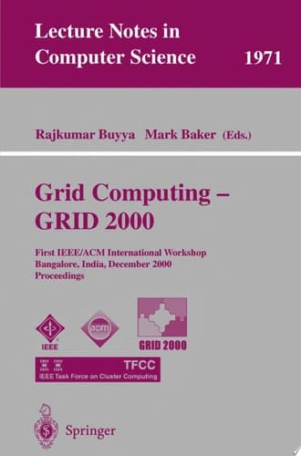 Grid Computing - GRID 2000 First IEEE/ACM International Workshop Bangalore, India, December 17, 2000 Proceedings