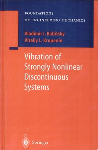 Vibration of Strongly Nonlinear Discontinuous Systems