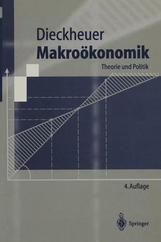 Makroökonomik Theorie und Politik