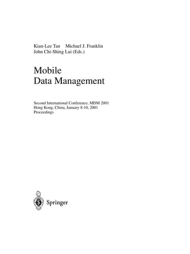 Mobile Data Management Second International Conference, MDM 2001 Hong Kong, China, January 8-10, 2001 Proceedings