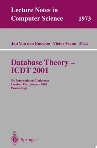 Database Theory - ICDT 2001 8th International Conference London, UK, January 4-6, 2001 Proceedings