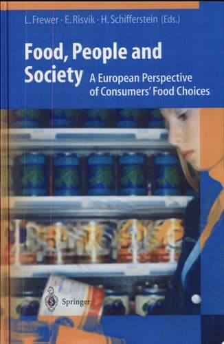 Food, People and Society A European Perspective of Consumers' Food Choices