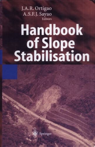 Handbook of Slope Stabilisation