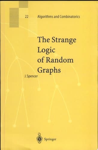 The Strange Logic of Random Graphs
