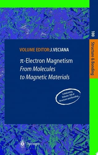Pi Electron Magnetism From Molecules to Magnetic Materials
