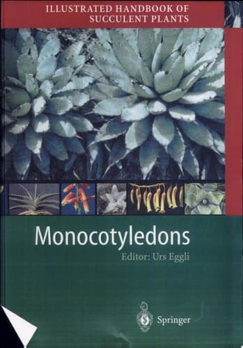 Illustrated Handbook of Succulent Plants: Monocotyledons
