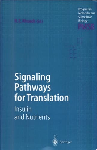 Signaling Pathways for Translation Insulin and Nutrients