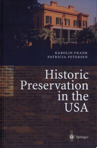 Historic Preservation in the USA