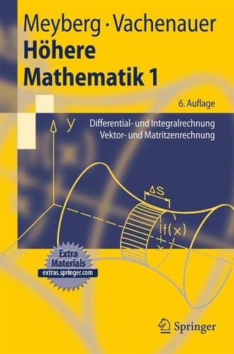 Höhere Mathematik 1 Differential- und Integralrechnung Vektor- und Matrizenrechnung