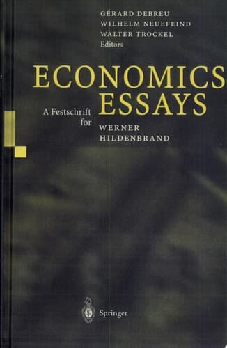 Economics Essays A Festschrift for Werner Hildenbrand