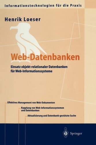 Web-Datenbanken Einsatz objekt-relationaler Datenbanken für Web-Informationssysteme