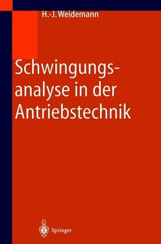 Schwingungsanalyse in Der Antriebstechnik