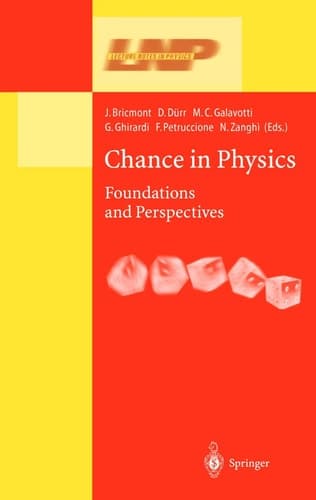 Chance in Physics Foundations and Perspectives