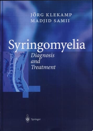 Syringomyelia Diagnosis and Treatment ; 36 Tables