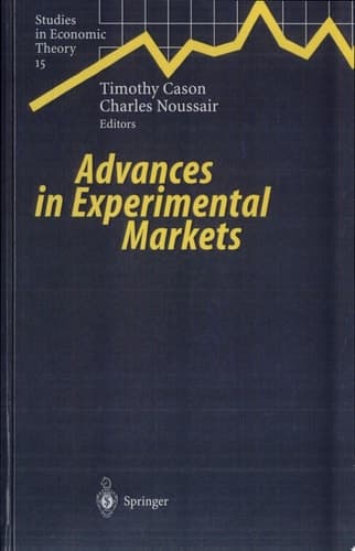 Advances in Experimental Markets
