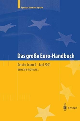 Das große Euro-Handbuch Praxis der Währungsumstellung und Strategien für neue Märkte