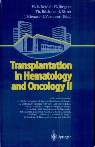 Transplantation in Hematology and Oncology II