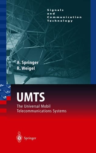 UMTS The Physical Layer of the Universal Mobile Telecommunications System